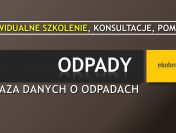 Szkolenie: Odpady w firmie, Baza Danych o Odpadach, program, termin